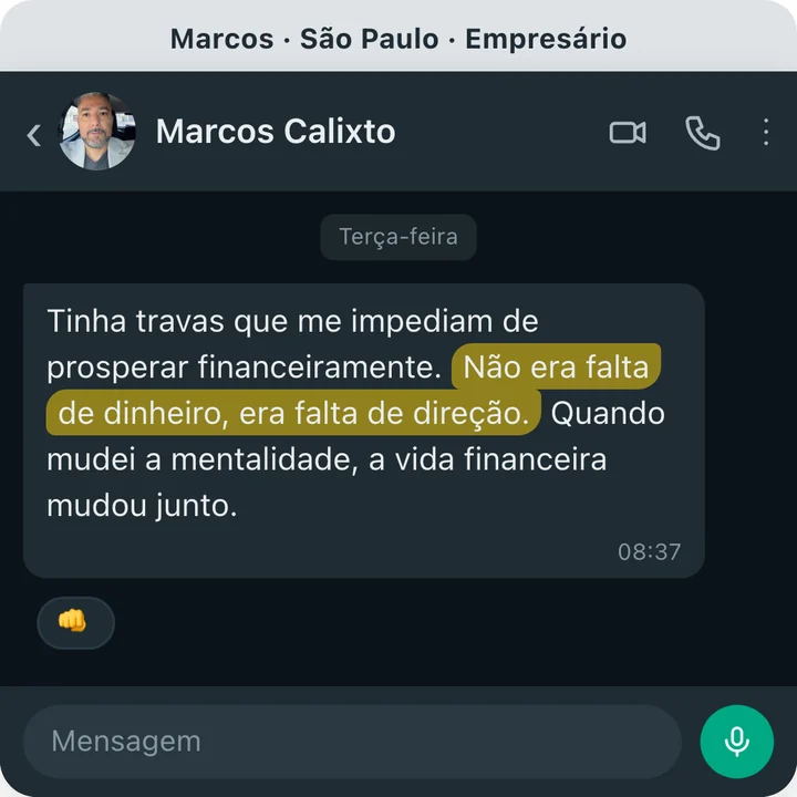 Mensagem de Marcos Calixto no WhatsApp: não era falta de dinheiro, era falta de direção